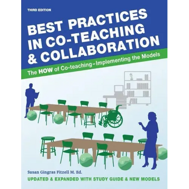 Best Practices in Co-teaching & Collaboration: The HOW of Co-teaching - Implementing the Models