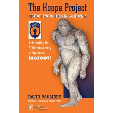 The Hoopa Project: Bigfoot Encounters in California
