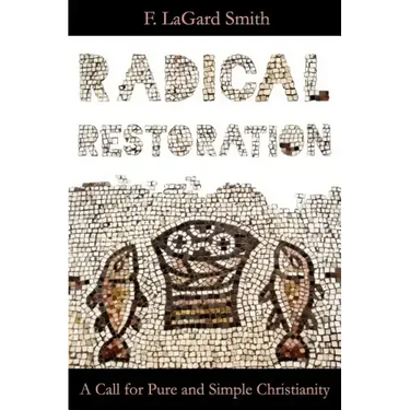 Radical Restoration
