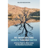 Re-Invigorating Ubuntu Through Water: A Human Right to Water under the Namibian Constitution