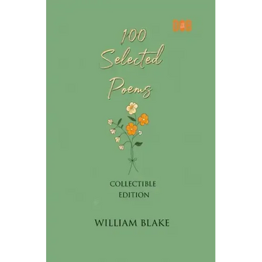100 Selected Poems, William Blake