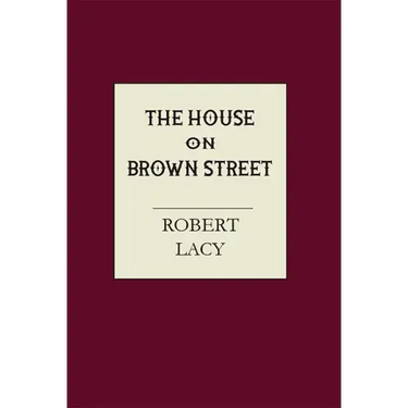 The House on Brown Street