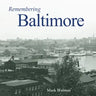 Remembering Baltimore