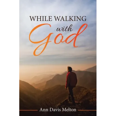 While Walking with God