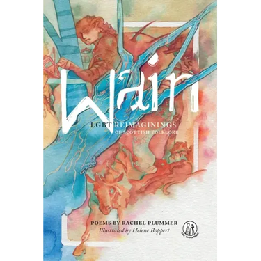 Wain: LGBT Reimaginings of Scottish Folktales