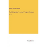 The bibliographer's manual of english literature: Vol. 2