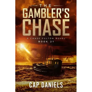 The Gambler's Chase: A Chase Fulton Novel