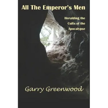 All The Emperor's Men - Heralding the Cults of the Apocalypse