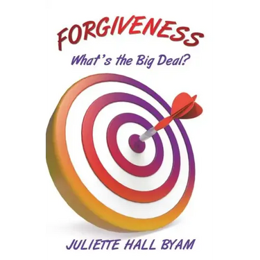 Forgiveness. What's the Big Deal?