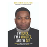 I'm Black, I'm a Minister, and I'm Gay