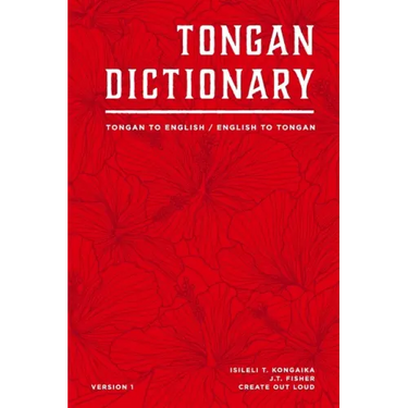 Tongan Dictionary: Tongan To English / English To Tongan