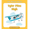 Tyler Flies High