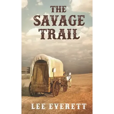 The Savage Trail