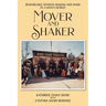 Mover and Shaker: Remarkable Woman Making Her Mark in a Man's World