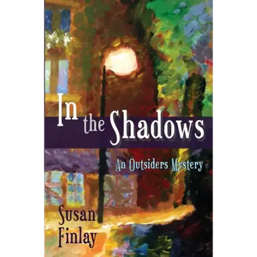In the Shadows: An Outsiders Mystery