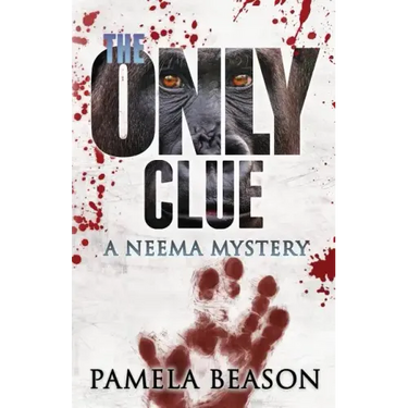 The Only Clue: A Neema Mystery