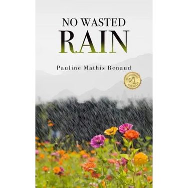No Wasted Rain