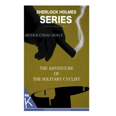 The Adventure of the Solitary Cyclist