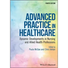 Advanced Practice in Healthcare