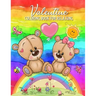 Valentine Coloring Book For Relaxing: Mazes, Word Games, Puzzles & More! Hours Of Fun!