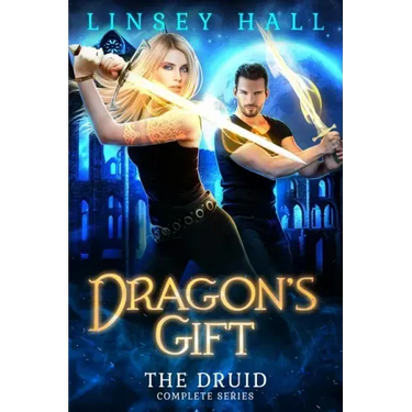 Dragon's Gift: The Druid Complete Series: Books 1-5