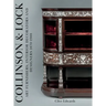 Collinson & Lock: Art Furnishers, Interior Decorators and Designers 1870-1900