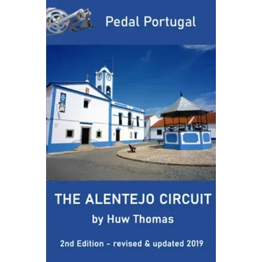 The Alentejo Circuit: 2nd Edition