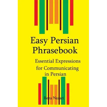 Easy Persian Phrasebook: Essential Expressions for Communicating in Persian