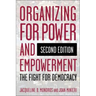 Organizing for Power and Empowerment: The Fight for Democracy