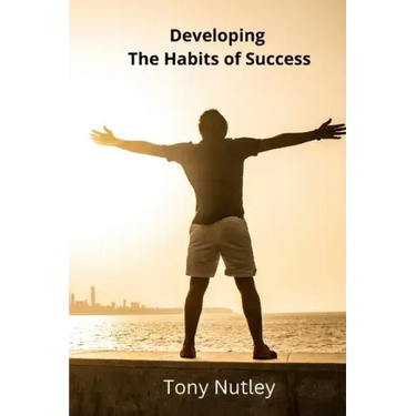 Developing The Habits of Success
