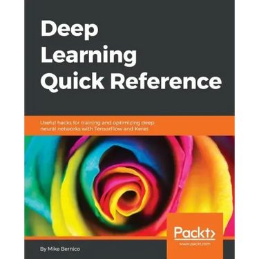Deep Learning Quick Reference