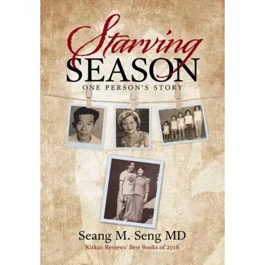 Starving Season: One Person's Story