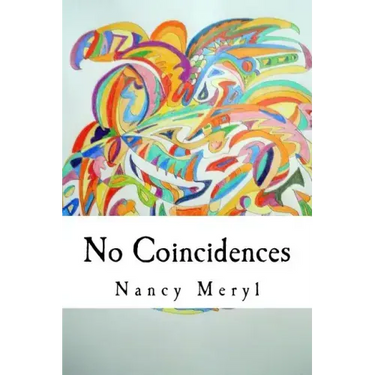 No Coincidences: "Just Because You Can't See Anything Doesn't Mean That It Doesn't Exist"