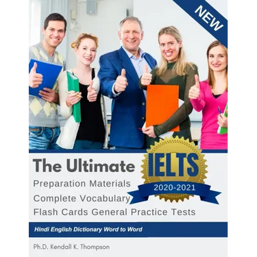 The Ultimate IELTS Preparation Materials Complete Vocabulary Flash Cards General Practice Tests Hindi English Dictionary Word to Word: Remembering voc