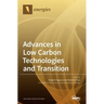 Advances in Low Carbon Technologies and Transition