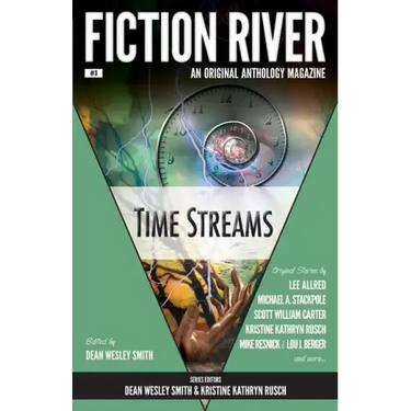 Fiction River: Time Streams