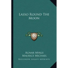 Lasso Round the Moon