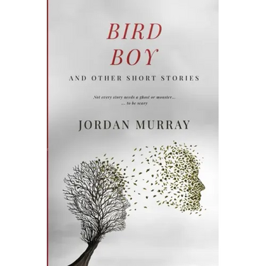 Bird Boy: and Other Short Stories