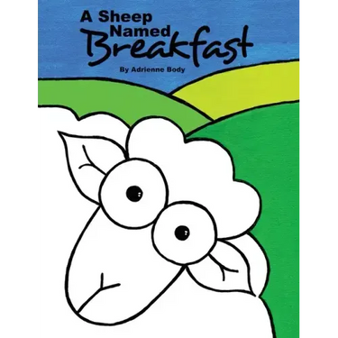 A Sheep Named Breakfast