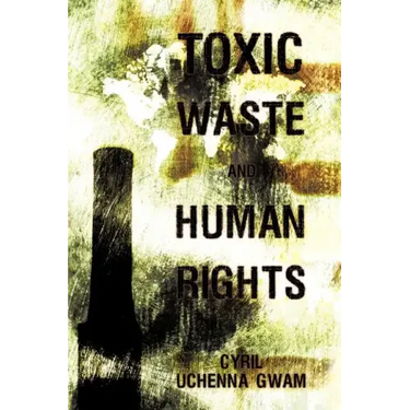 Toxic Waste and Human Rights