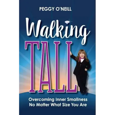 Walking Tall: Overcoming Inner Smallness, No Matter What Size You Are