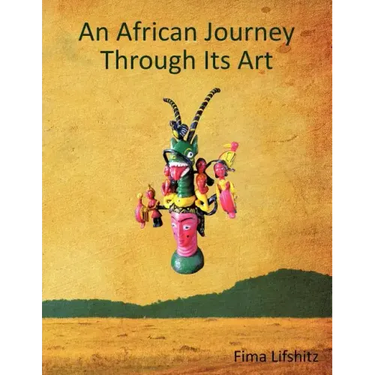 An African Journey Through Its Art