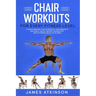 Chair workouts for every fitness level: Chair exercise for strength, movement & balance. Quick seated workouts with fitness results in mind