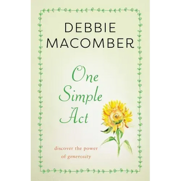 One Simple ACT: Discovering the Power of Generosity