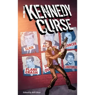 The Kennedy Curse