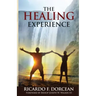The Healing Experience