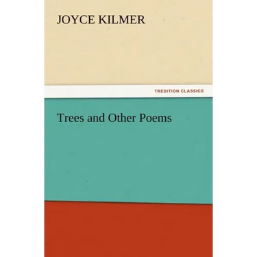 Trees and Other Poems