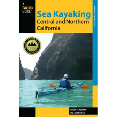 Sea Kayaking Central and Northern California