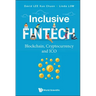 Inclusive Fintech: Blockchain, Cryptocurrency and Ico