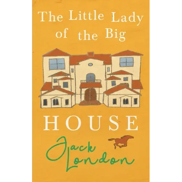 The Little Lady of the Big House